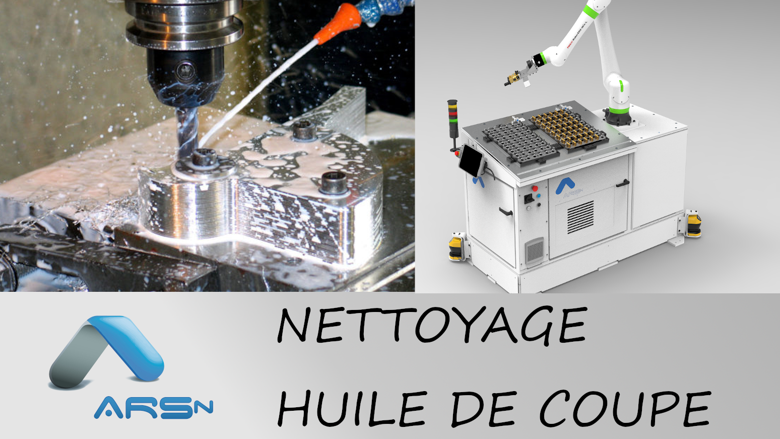 Nettoyage huile de coupe